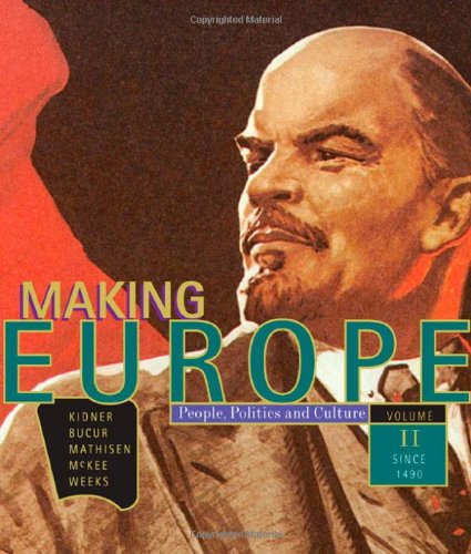 Making Europe People Politics And Culture Volume 2 Since 1550 1st Edition Frank L Kidner
