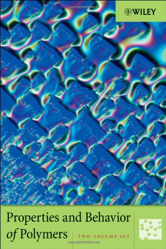 Properties And Behavior Of Polymers 2 Volume Set 1st Edition Wiley