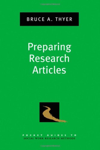 Preparing Research Articles 1st Edition Bruce A Thyer
