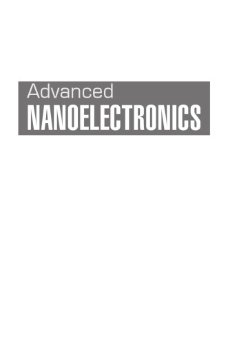 Advanced Nanoelectronics Razali Bin Ismail Mohammad Taghi Ahmadi Sohail Anwar