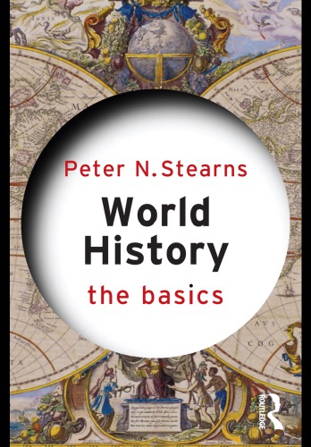 World History The Basics Peter N Stearns