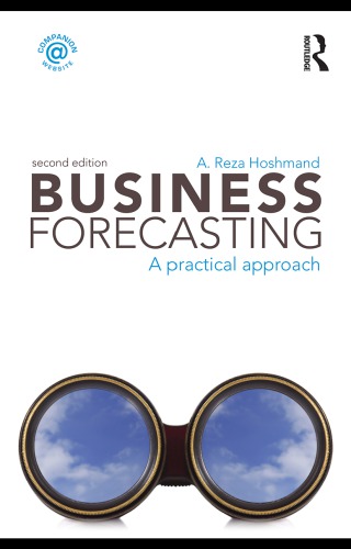 Business Forecasting Second Edition A Practical Approach A Reza Hoshmand