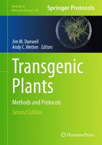 Transgenic Plants Methods And Protocols 2nd Edition Craig M Richael