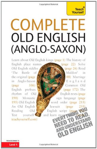 Teach Yourself Complete Old English 2nd Edition Mark Atherton