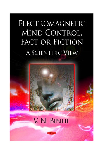 Electromagnetic Mind Control Fact Or Fiction A Scientific View Binhi Vn