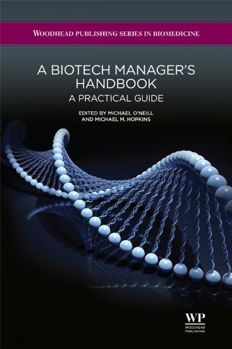 A Biotech Managers Handbook A Practical Guide 1st Edition Michael Oneill