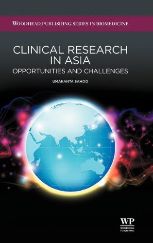 Clinical Research In Asia Opportunities And Challenges 1st Edition Umakanta Sahoo