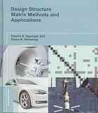 Design Structure Matrix Methods And Applications Steven D Eppinger