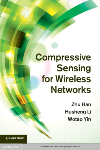 Compressive Sensing For Wireless Networks Zhu Han Husheng Li