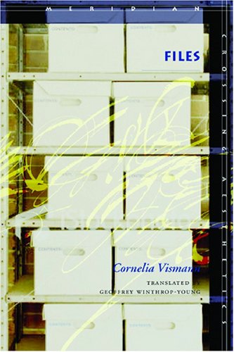 Files Law And Media Technology First Edition Cornelia Vismann