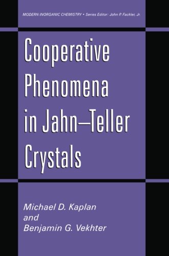 Cooperative Phenomena In Jahn Teller Crystals Softcover Reprint Of The Original 1st Ed 1995 Michael D Kaplan