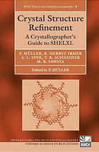 Crystal Structure Refinement A Crystallographers Guide To Shelxl Muller P Et Al