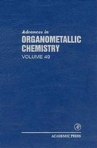 Advances In Organometallic Chemistry 49 Robert West Anthony F Hill