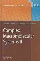 Complex Macromolecular Systems Ii 1st Edition Youyong Xu Felix Plamper