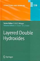Layered Double Hydroxides 1st Edition David G Evans Robert C T Slade Auth
