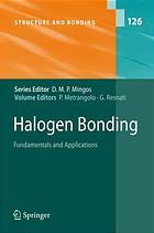 Halogen Bonding Fundamentals And Applications 1st Edition Alfred Karpfen Auth