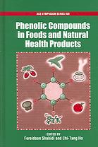 Phenolic Compounds In Foods And Natural Health Products Fereidoon Shahidi And Chitang Ho Eds
