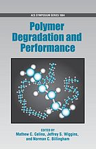 Polymer Degradation And Performance Mathew C Celina Jeffrey S Wiggins