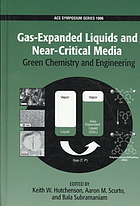 Gasexpanded Liquids And Nearcritical Media Green Chemistry And Engineering Keith W Hutchenson