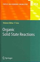 Organic Solid State Reactions 1st Edition Fumio Toda Auth