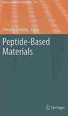 Peptidebased Materials 1st Edition Jianjun Cheng Timothy J Deming Auth