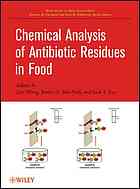 Chemical Analysis Of Antibiotic Residues In Food Wang J Macneil Jd