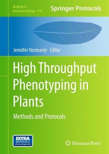 Highthroughput Phenotyping In Plants Methods And Protocols 1st Edition Benjamin J Cole