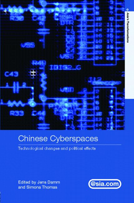 Chinese Cyberspaces Technological Changes And Political Effects Jens Damm