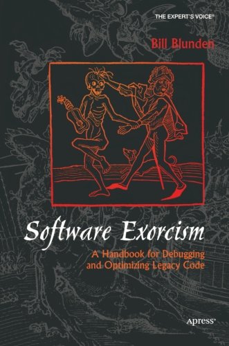 Software Exorcism Reverend Bill Blunden