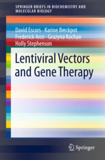 Lentiviral Vectors And Gene Therapy 1st Edition David Escors