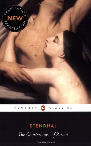 The Charterhouse Of Parma Revised Stendhal John Sturrock John Sturrock