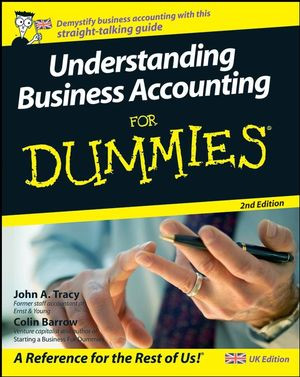 Understanding Business Accounting For Dummies Uk Edition 2nd Edition Colin Barrow