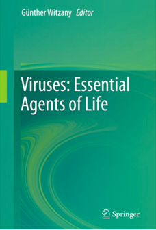 Viruses Essential Agents Of Life 1st Edition Matti Jalasvuori Auth