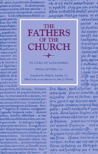 Cyril Of Alexandria Festal Letters 112 Cyril Of Alexandria