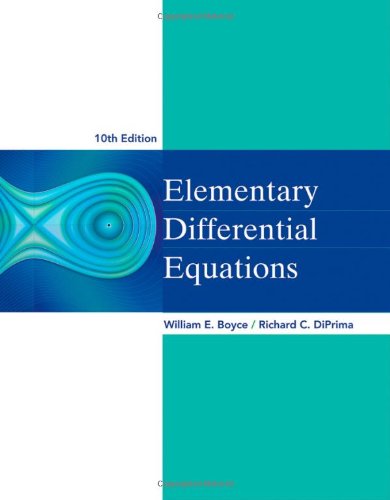 Elementary Differential Equations 10th Edition William E Boyce