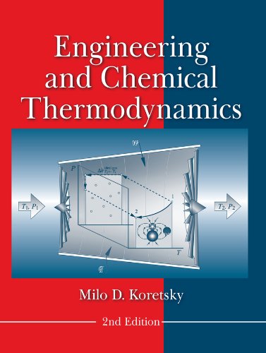 Engineering And Chemical Thermodynamics 2nd Edition Milo D Koretsky