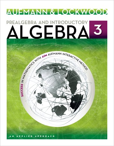 Prealgebra And Introductory Algebra An Applied Approach 3rd Edition Richard N Aufmann