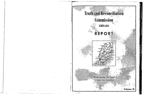 Redeeming The Past A Time For Healing The Grenada Truth And Reconciliation Commission Volume 2 Donald Ab Trotman Rev Fr Mark Haynes
