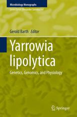 Yarrowia Lipolytica Genetics Genomics And Physiology 1st Edition Claude Gaillardin
