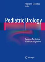 Pediatric Urology Evidence For Optimal Patient Management 1st Edition Warren T Snodgrass Md