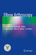 Elbow Arthroscopy 1st Edition Duncan Thomas Mcguire Gregory Ian Bain Auth