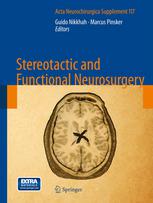 Stereotactic And Functional Neurosurgery 1st Edition Philip L Gildenberg Md