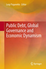Public Debt Global Governance And Economic Dynamism 1st Edition Luigi Paganetto Auth