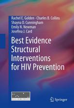 Best Evidence Structural Interventions For Hiv Prevention 1st Edition Rachel E Golden