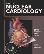 Atlas Of Nuclear Cardiology Vasken Dilsizian Md Jagat Narula Md