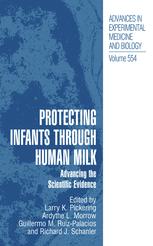 Protecting Infants Through Human Milk Advancing The Scientific Evidence 1st Edition Larry K Pickering Md