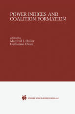 Power Indices And Coalition Formation 1st Edition Manfred J Holler
