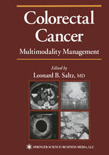 Colorectal Cancer Multimodality Management 1st Edition Scott K Kuwada