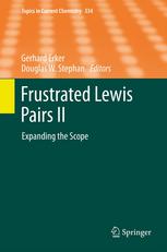 Frustrated Lewis Pairs Ii Expanding The Scope 1st Edition Dianjun Chen