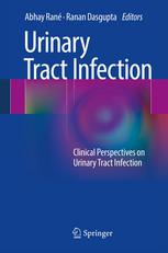 Urinary Tract Infection Clinical Perspectives On Urinary Tract Infection 1st Edition Christopher Chiu Mrcp